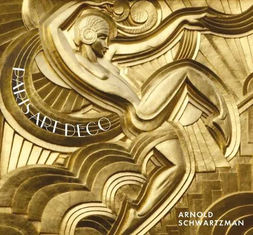 Arnold Schwartzman Paris Art Deco
