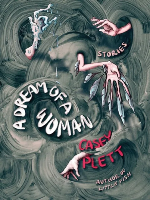 Arsenal Pulp Press A Dream Of A Woman