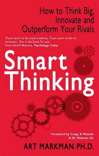 Art Markman Smart Thinking