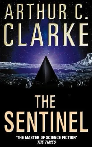 Arthur C. Clarke The Sentinel