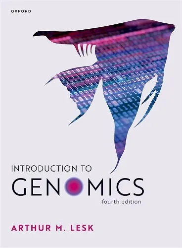 Arthur Lesk Introduction to Genomics
