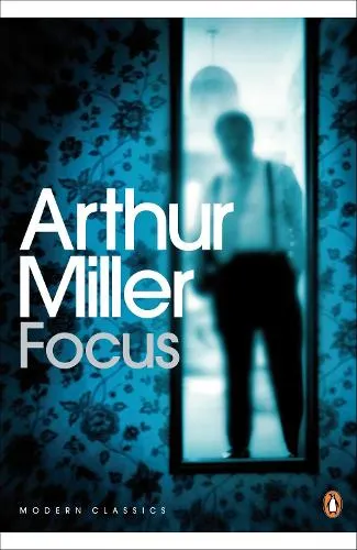 Arthur Miller Focus