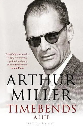 Arthur Miller Timebends