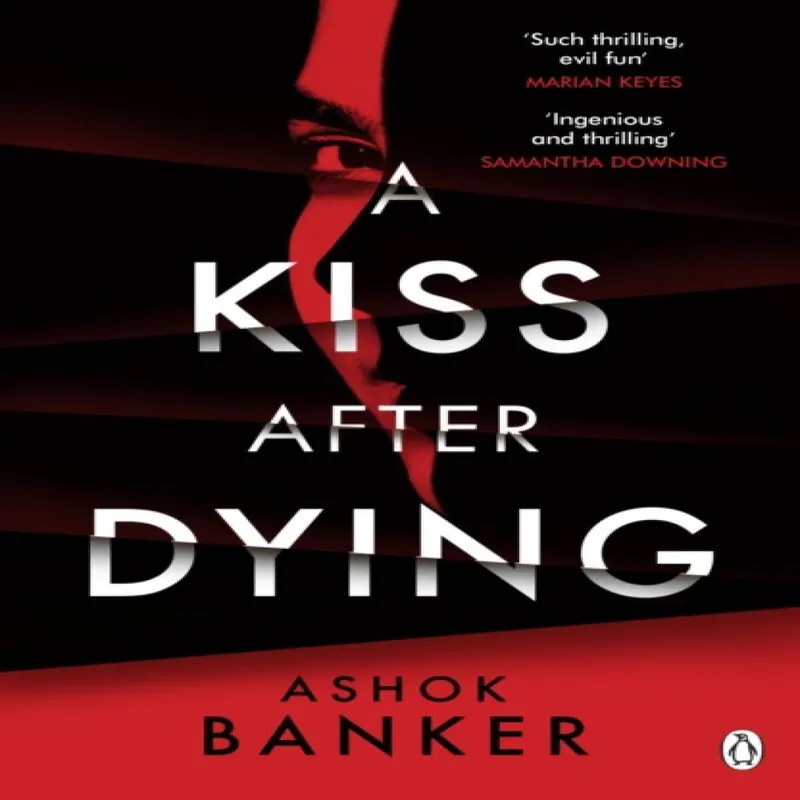 Ashok Banker A Kiss After Dying : 'An addictive thriller in which revenge is a Multicolor