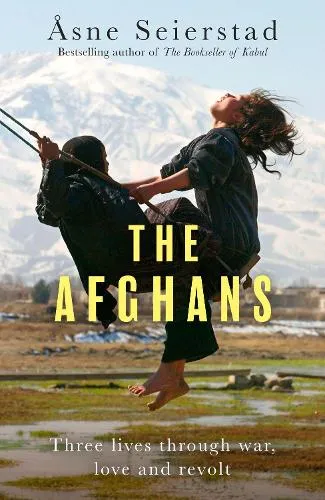 Åsne Seierstad The Afghans