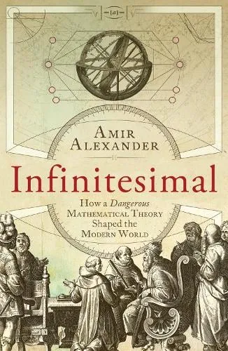 Amir Alexander Infinitesimal