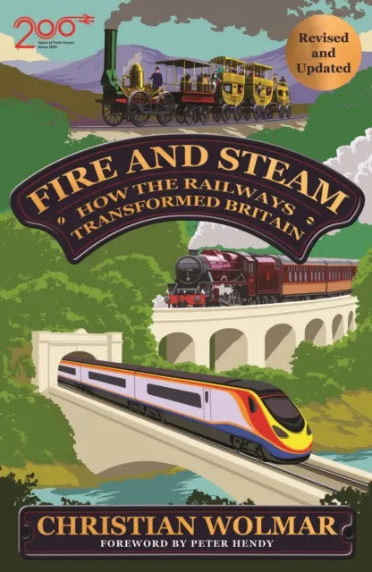 Christian Wolmar Fire and Steam