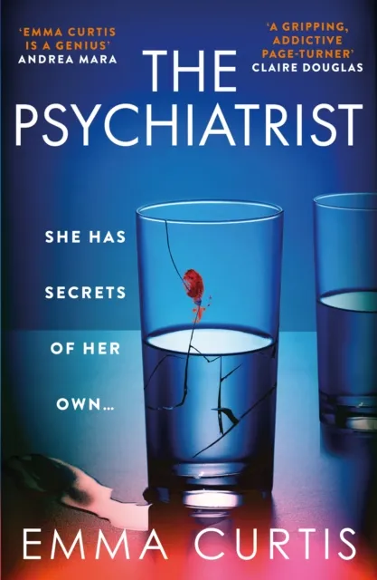 Atlantic Books The Psychiatrist : The Brand Chillingly Gripping Thriller For 2025 From Emma Curtis The selling Author Of The Babysitter And The Commuter
