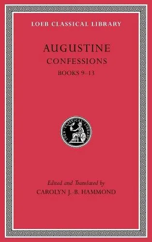 Augustine Confessions, Volume II