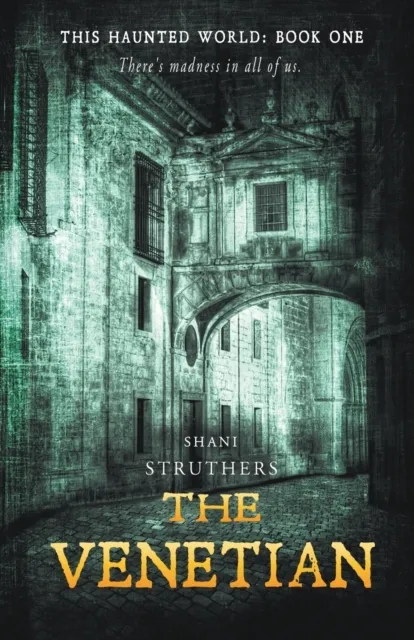 Authors Reach The Venetian : This Haunted World Book 1