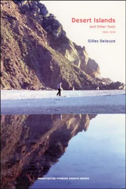 Autonomedia Desert Islands : And Other Texts, 1953–1974