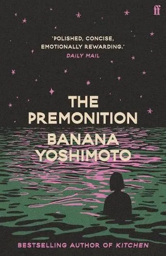 Banana Yoshimoto The Premonition