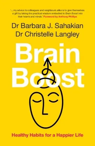 Barbara J. Sahakian Brain Boost