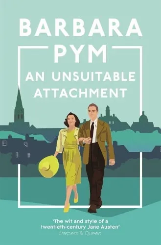 Barbara Pym An Unsuitable Attachment
