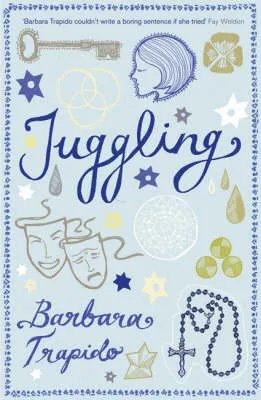 Barbara Trapido Juggling