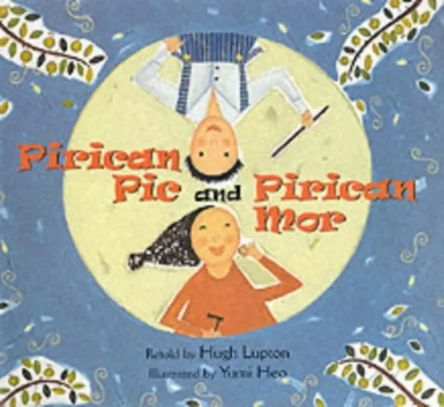 Hugh Lupton Pirican Pic & Pirican Mor Hardback Book Multicolor