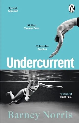 Barney Norris Undercurrent