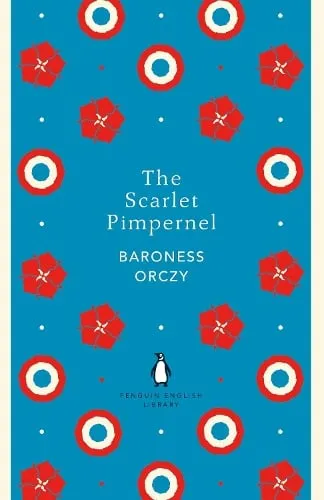 Baroness Orczy The Scarlet Pimpernel
