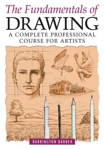 Barrington Barber Fundamentals of Drawing