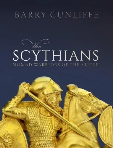 Barry Cunliffe The Scythians