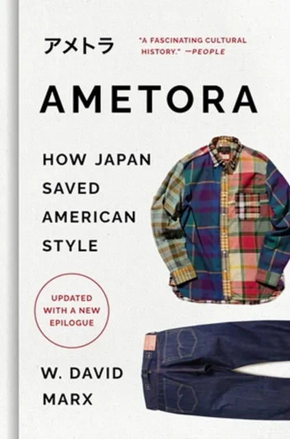 Basic Books Ametora : How Japan Saved American Style