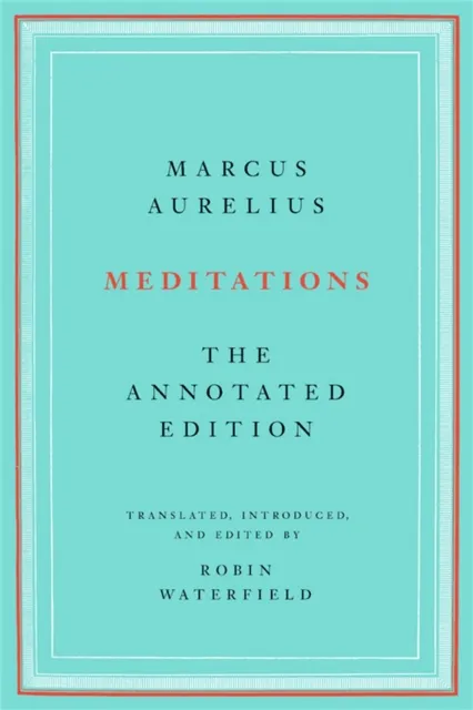 Basic Books Meditations : The Annotated Edition