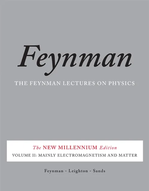 Basic Books The Feynman Lectures On Physics, Vol. Ii : The Millennium Edition: Mainly Electromagnetism And Matter
