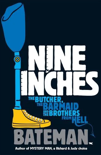 Bateman Nine Inches