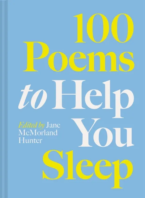 Batsford 100 Poems To Help You Sleep : Volume 2