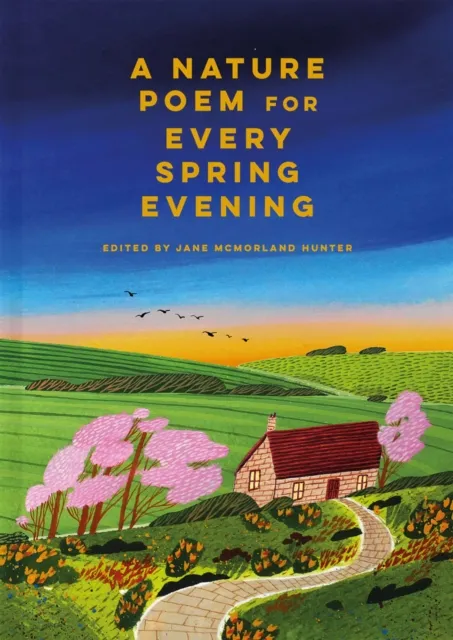 Batsford A Nature Poem For Every Spring Evening