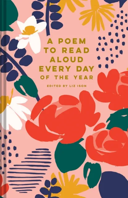 Batsford A Poem To Read Aloud Every Day Of The Year