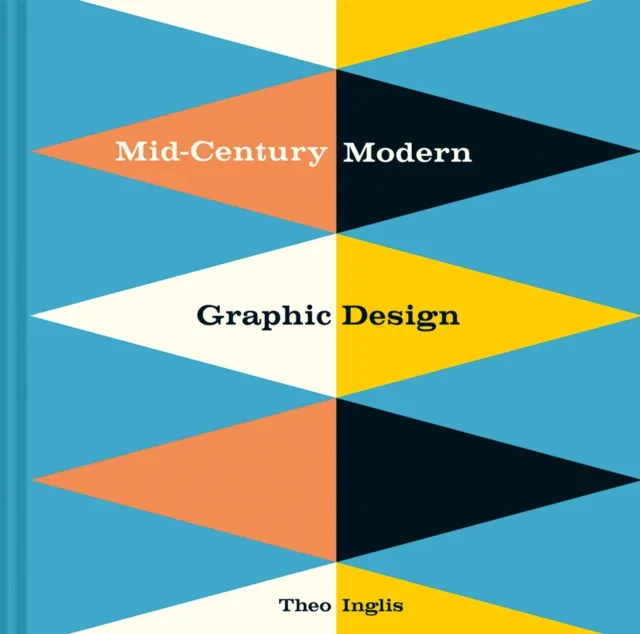 Batsford Mid-Century Modern Graphic Design