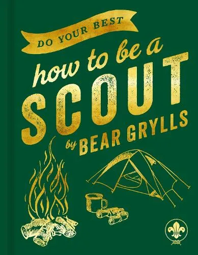 Bear Grylls Do Your Best