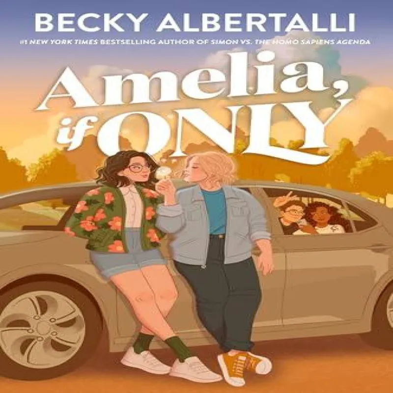 Becky Albertalli Amelia, If Only
