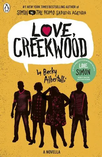 Becky Albertalli Love, Creekwood
