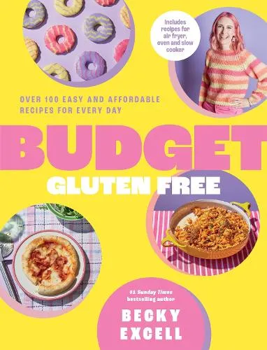 Becky Excell Budget Gluten Free