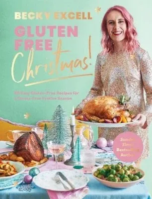 Becky Excell Gluten Free Christmas (The Sunday Times Bestseller)