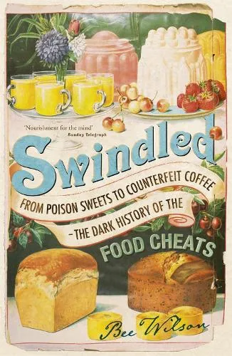 Bee Wilson Swindled