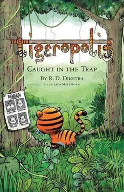 Belle Media Ltd Tigeropolis - Caught In The Trap : Caught In The Trap