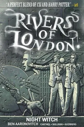 Ben Aaronovitch Rivers of London Volume 2: Night Witch