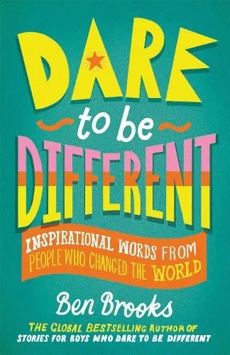 Ben Brooks Dare to be Different