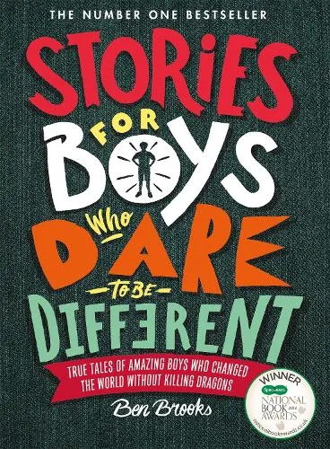 Ben Brooks Stories for Boys Who Dare to be Different