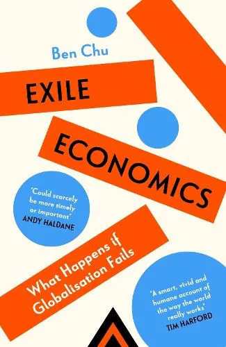 Ben Chu Exile Economics