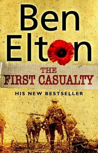 Ben Elton The First Casualty