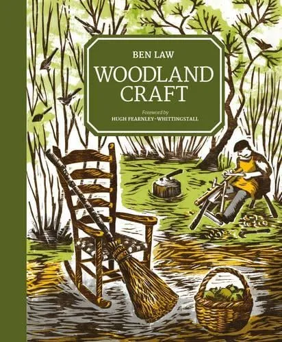 Ben Law Woodland Craft