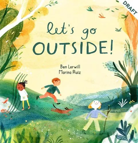 Ben Lerwill Let's Go Outside!