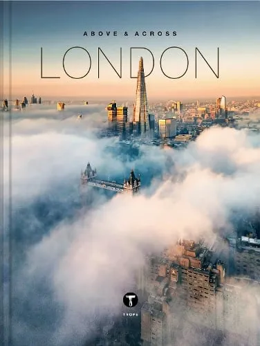 Ben Moore Above and Across London
