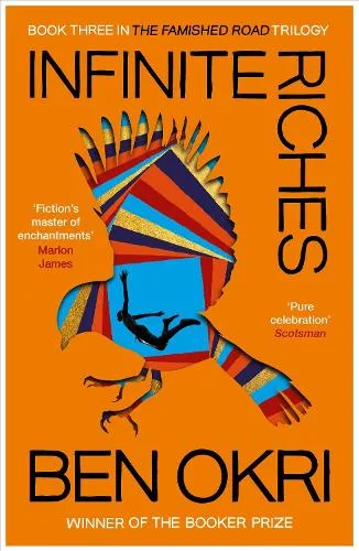 Ben Okri Infinite Riches