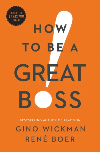 BenBella Books How To Be A Great Boss