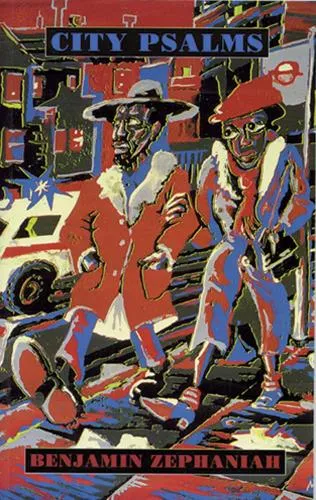 Benjamin Zephaniah City Psalms